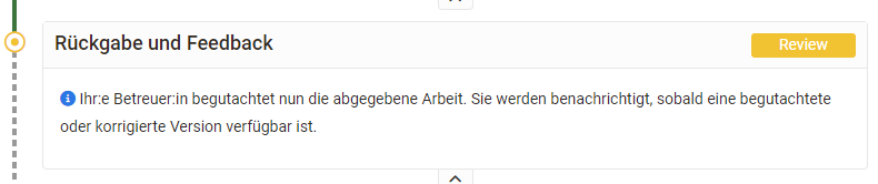 Info: Noch keine Rückmeldung vom Betreuer