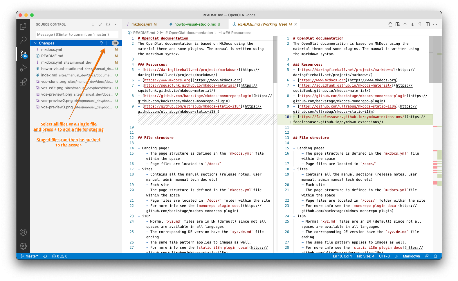 Almost done, staging you changes prepares for the commit