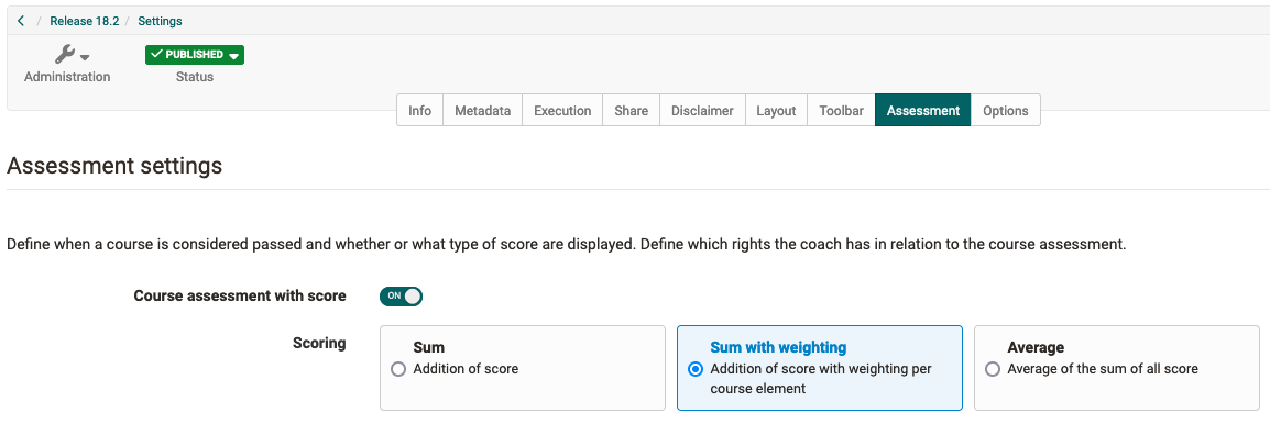 Activate course assessment with weighted score Activate course assessment with weighted score