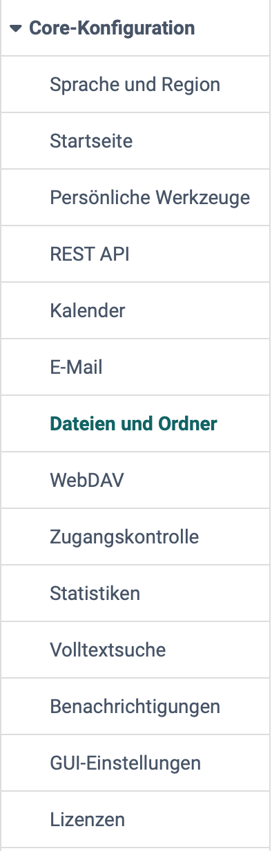 Ausgewählter Eintrag Dateien und Ordner im Menü Core-Konfiguration der System-Administration, zwischen E-Mail und WebDAV