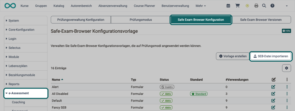 Prüfungsverwaltung in der System-Administration · 2026.10.07 Tab Safe Exam Browser Konfiguration mit den Buttons Vorlage erstellen und SEB-Datei importieren sowie der Vorlagenliste