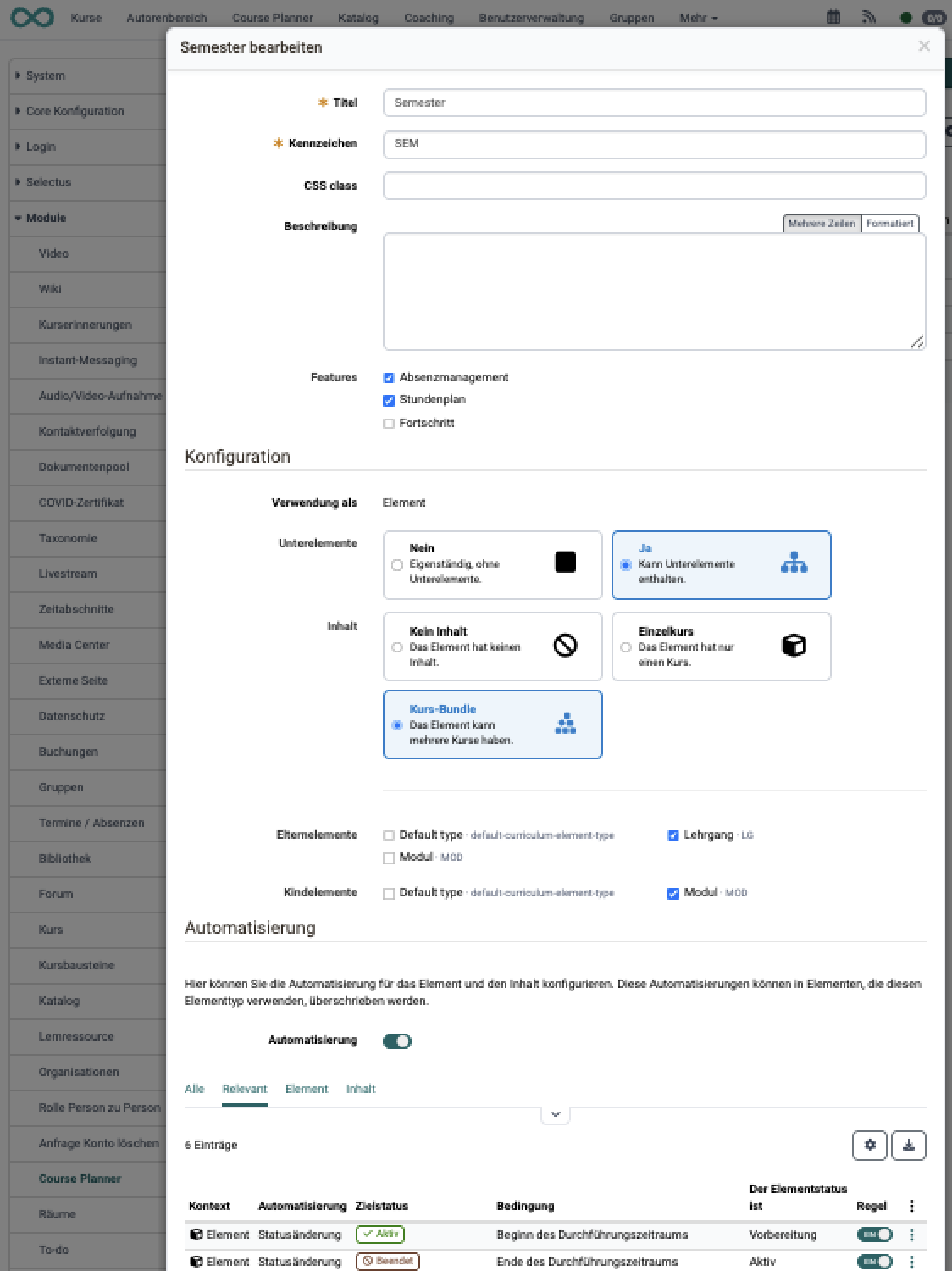 Der Abschnitt Automatisierung im Dialog eines Elementtyps mit dem Schalter, den Filtern und der Regeltabelle aus Kontext, Automatisierung, Zielstatus, Bedingung und vorausgesetztem Status, dazu die Eltern- und Kindelemente, in der System-Administration