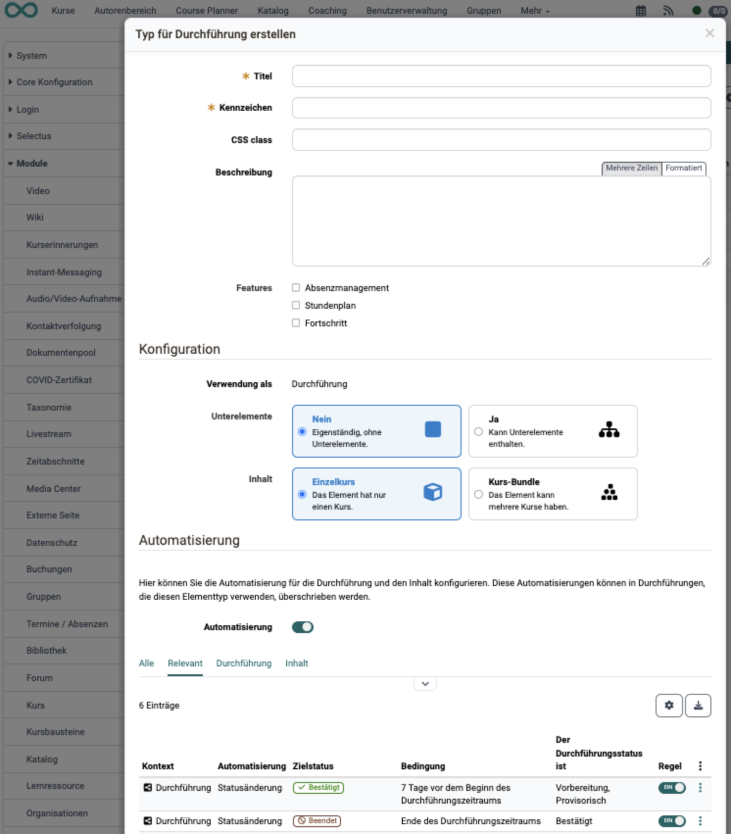 Der Dialog «Typ für Durchführung erstellen» mit Titel, Kennzeichen, Beschreibung, den Features und der Konfiguration von Unterelementen und Inhalt, in der System-Administration