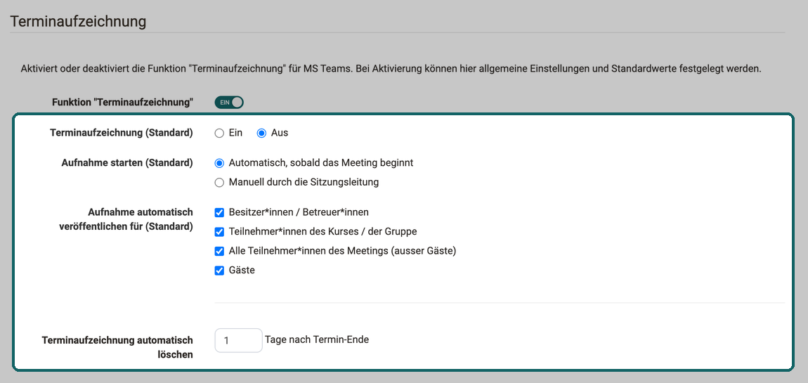 Abschnitt Terminaufzeichnung mit eingeschalteter Funktion, hervorgehoben die vier Standardeinstellungen zu Aufzeichnung, Aufnahmestart, automatischer Veröffentlichung und Löschfrist