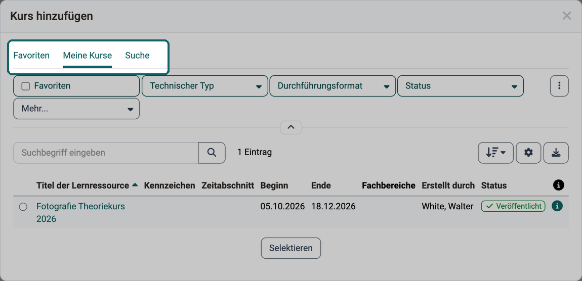 Dialog Kurs hinzufügen einer Durchführung · 2026.10.09 Der Dialog öffnet auf dem Tab Meine Kurse mit Ihren eigenen Kursen, Kurse anderer Besitzer:innen finden Sie im Tab Suche