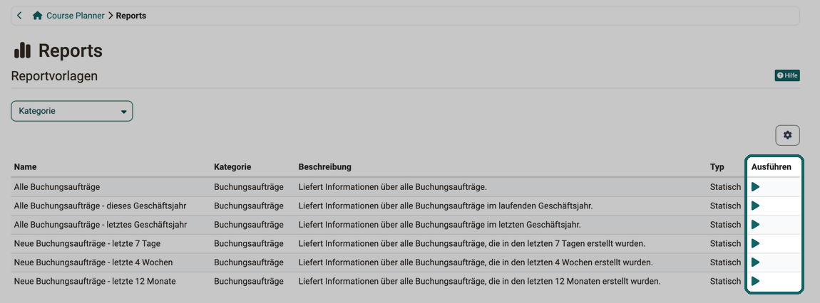 Seite Reports im Course Planner · 2026.10.09 Auf der Seite Reports des Course Planners erstellen Sie mit dem Pfeil in der Spalte Ausführen einen Report aus der gewünschten Vorlage für Buchungsaufträge