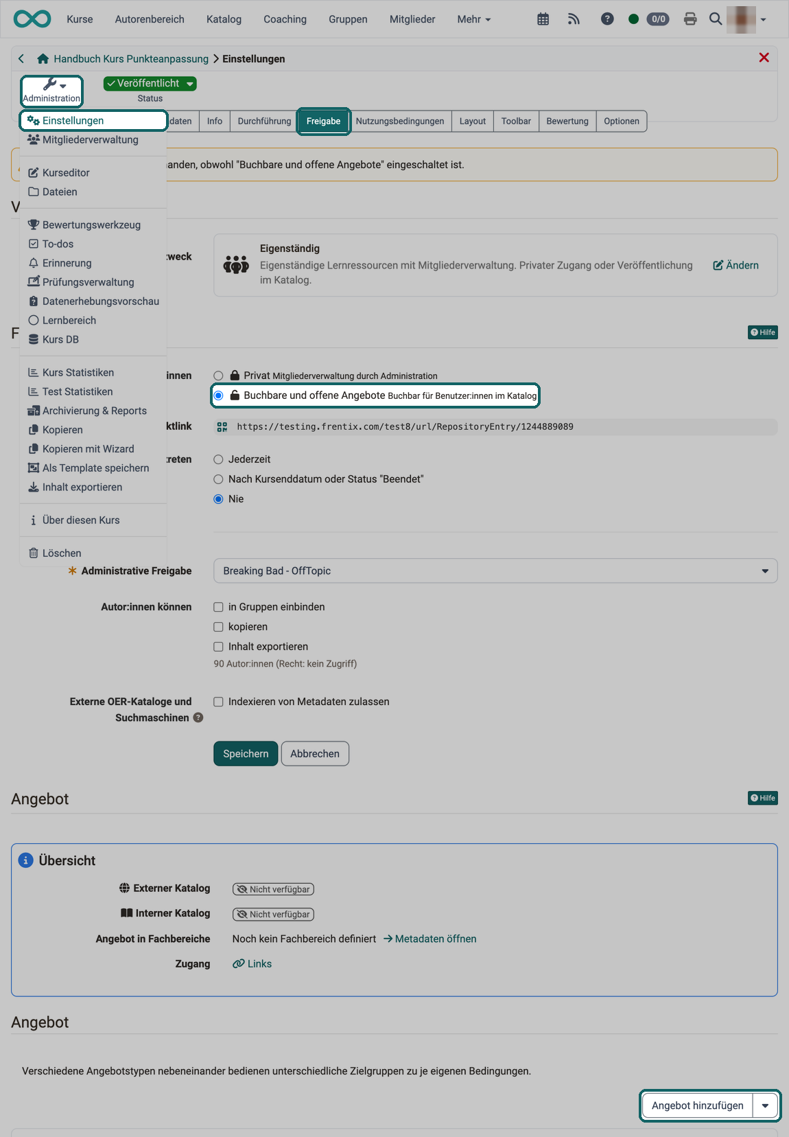 Tab Freigabe der Kurseinstellungen · 2026.09.28 Der Weg vom Menü Administration über Einstellungen und Tab Freigabe zur Option Buchbare und offene Angebote und zum Button Angebot hinzufügen