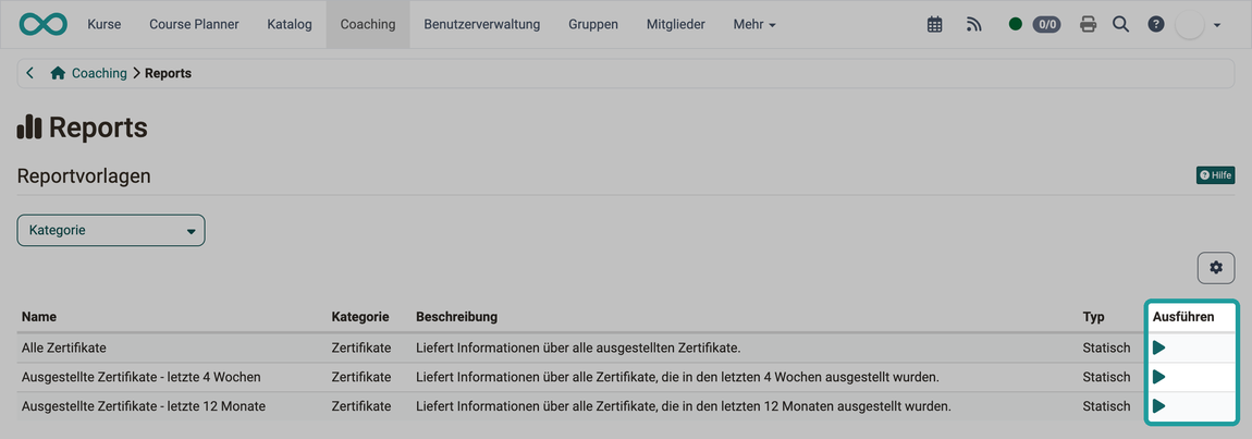 Markierte Spalte Ausführen startet jede der drei Zertifikatsvorlagen, in der Tabelle Reportvorlagen mit dem Filter Kategorie im Bereich Reports.