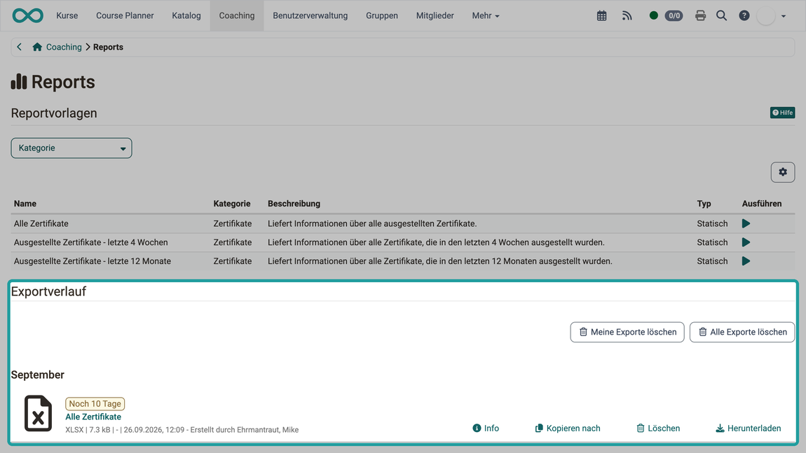 Markierter Abschnitt Exportverlauf zeigt den erzeugten Report mit der Restlaufzeit Noch 10 Tage und den Aktionen Info, Kopieren nach, Löschen und Herunterladen, im Bereich Reports.