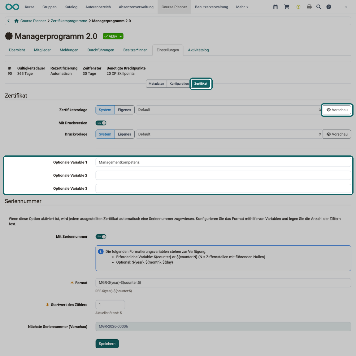Bereich Zertifikat im Tab Einstellungen · 2026.10.07 Zertifikatvorlage mit Button Vorschau, Schalter Mit Druckversion mit Druckvorlage, Optionale Variable 1 bis 3, Seriennummer mit Format und Startwert des Zählers
