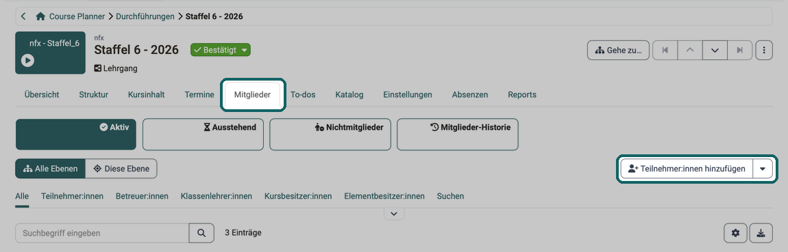 Tab Mitglieder einer Durchführung · 2026.10.02 Der Button Teilnehmer:innen hinzufügen rechts über der Mitgliederliste, mit dem der Assistent zur Aufnahme startet