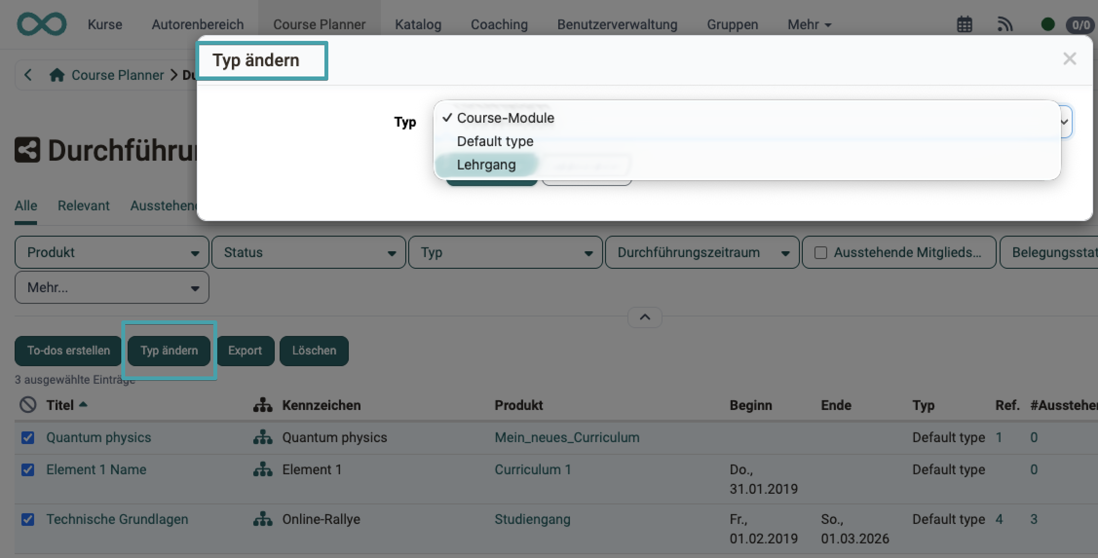 Drei markierte Durchführungen mit der eingeblendeten Aktion «Typ ändern» und dem Dialog zur Auswahl des neuen Elementtyps, in der Durchführungsübersicht des Course Planners