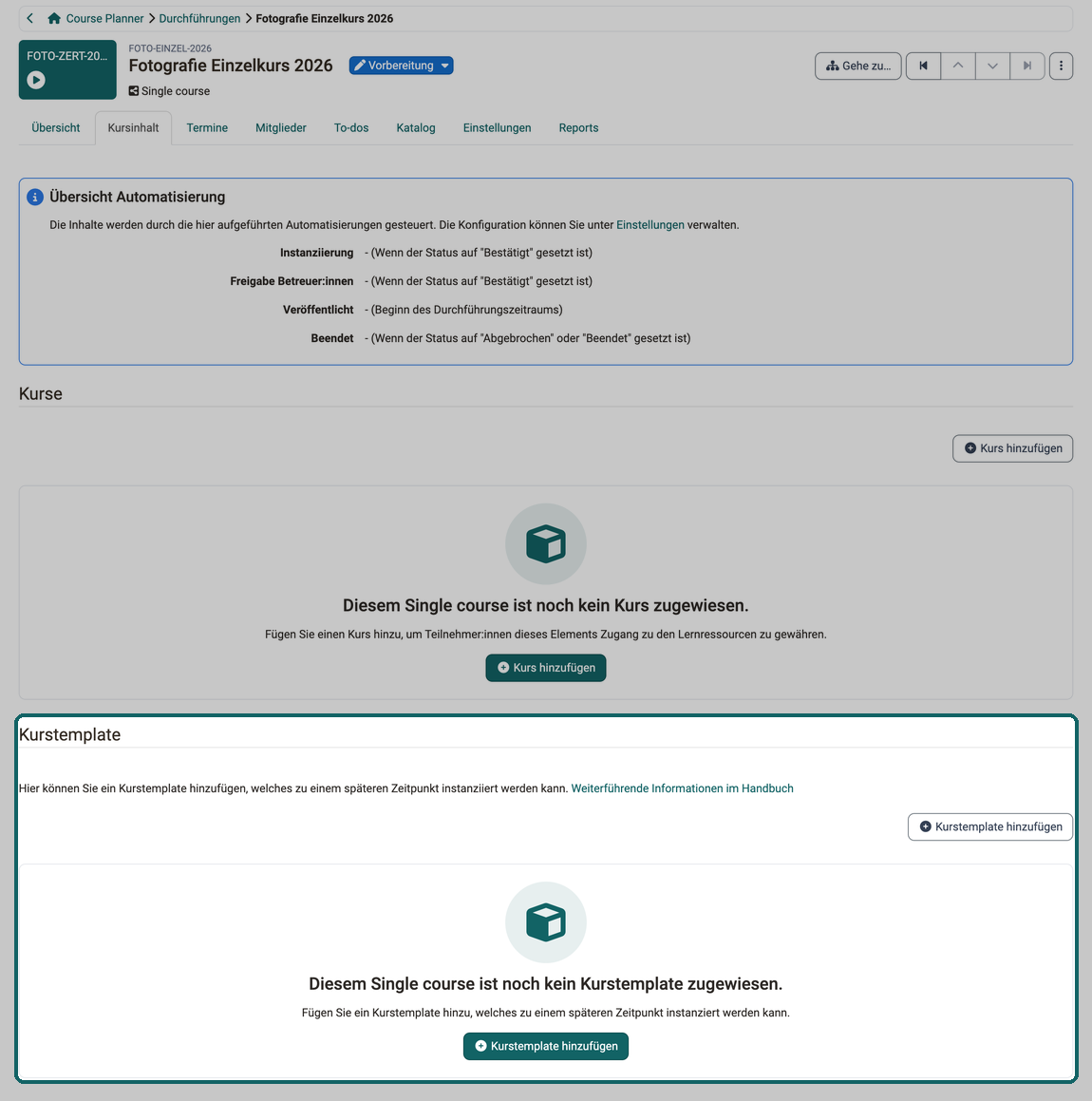 Tab Kursinhalt einer Durchführung · 2026.09.30 Der Abschnitt Kurstemplate unterhalb der noch leeren Kursliste, mit dem Button Kurstemplate hinzufügen für ein Kurstemplate, das später instanziiert wird