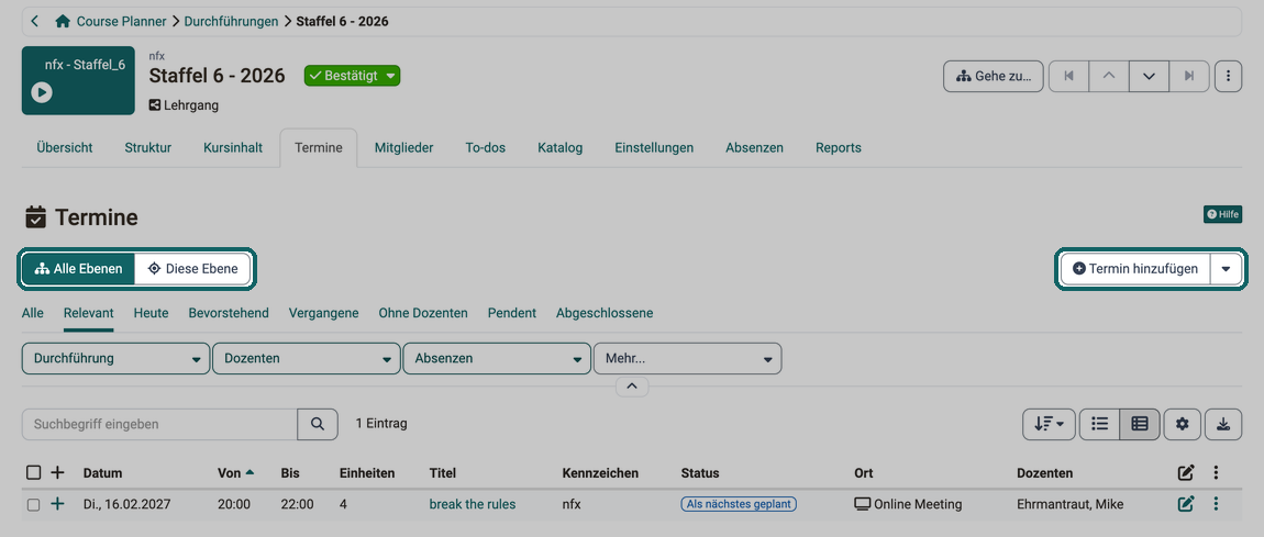 Tab Termine · 2026.09.30 Die Umschalter Alle Ebenen und Diese Ebene über den Terminen einer Durchführung, rechts der Button Termin hinzufügen mit dem Pfeil für den Import