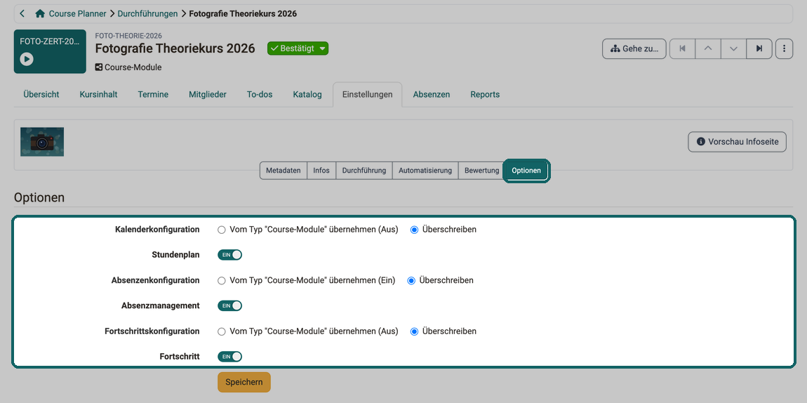 Unter-Tab Optionen · 2026.09.30 Kalender-, Absenzen- und Fortschrittskonfiguration, je vom Typ übernommen oder überschrieben, mit den Schaltern Stundenplan, Absenzmanagement und Fortschritt