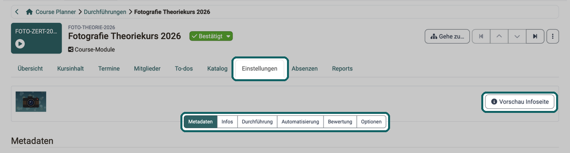 Tab Einstellungen einer Durchführung · 2026.10.02 Die Unter-Tabs der Einstellungen von Metadaten bis Optionen und der Button Vorschau Infoseite
