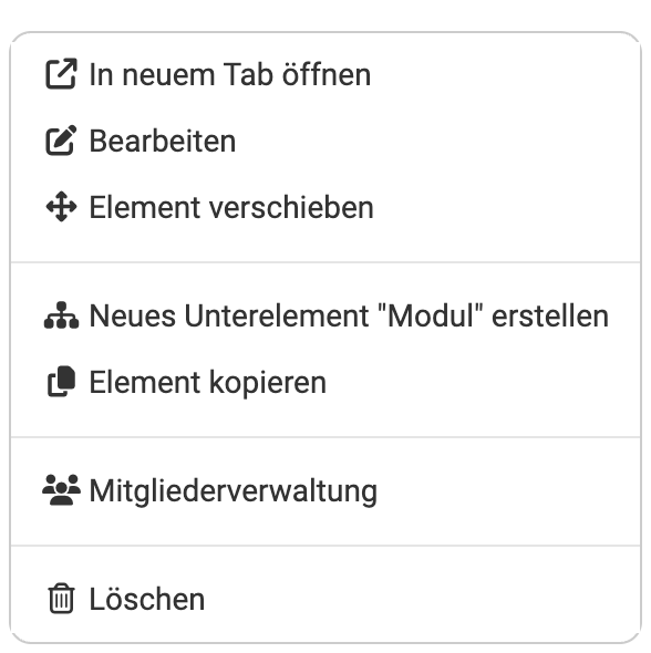 Menü der drei Punkte im Tab Struktur Das Menü der drei Punkte mit allen Aktionen zu einem Element, vom Öffnen in neuem Tab bis zum Löschen