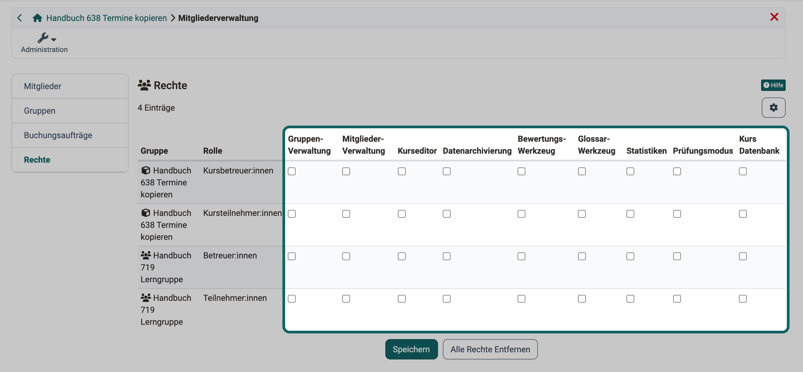 Die neun Rechte von Gruppen-Verwaltung bis Kurs Datenbank, die Sie je Kursrolle und je Rolle in einer Gruppe ankreuzen