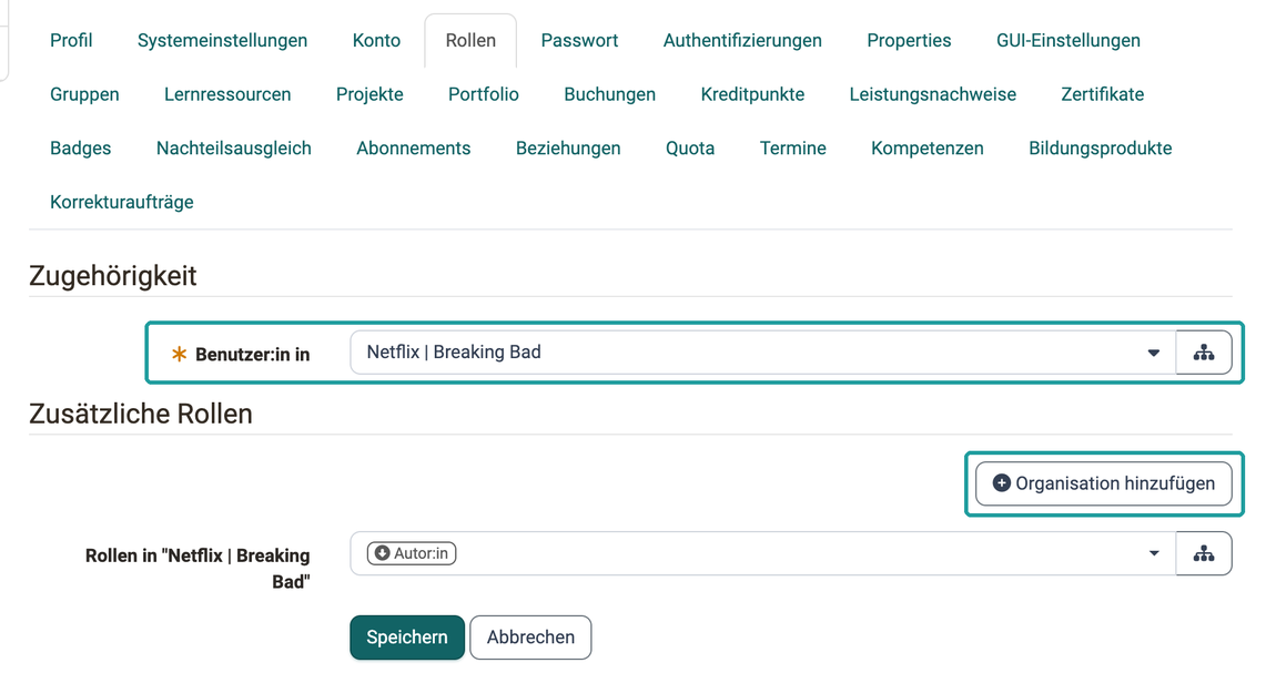 Abschnitte Zugehörigkeit mit dem Feld Benutzer:in in und Zusätzliche Rollen mit dem Button Organisation hinzufügen, beide markiert, Tab Rollen in der Benutzerverwaltung