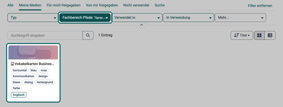 Im Media Center ist der Filter Fachbereich Pfade auf Sprachen / Englisch gesetzt, die Liste zeigt nur noch das Medium mit dem Fachbereich Englisch