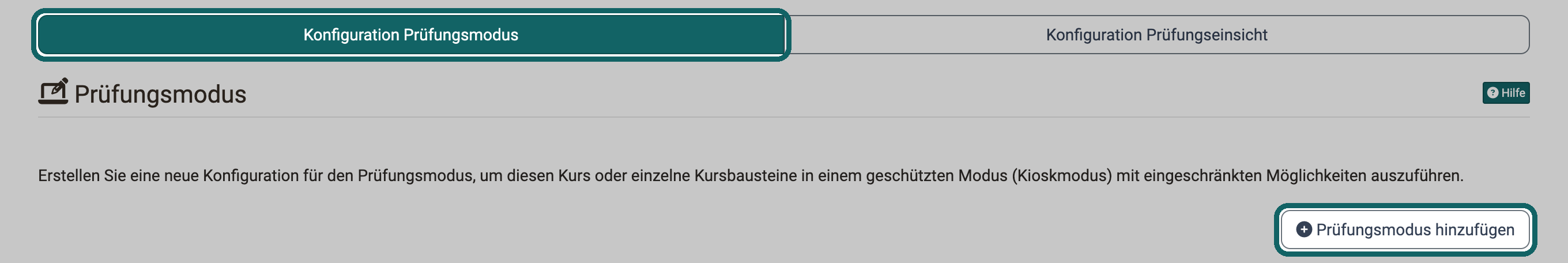 Tab "Konfiguration Prüfungsmodus" und Button "Prüfungsmodus hinzufügen" markiert
