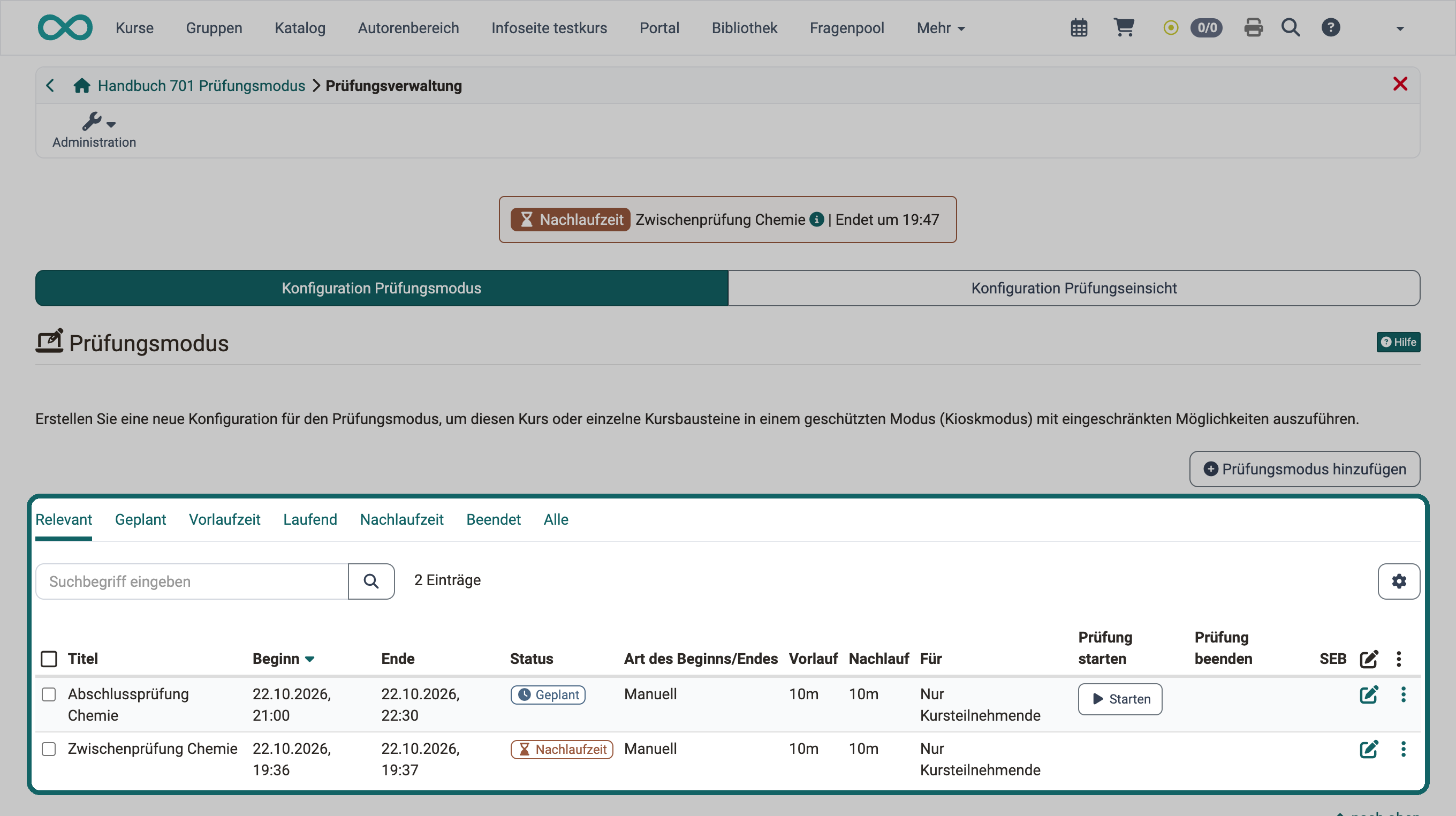Liste der Prüfungsmodi mit Filtern nach Status, darin eine geplante Prüfung mit dem Button "Starten" und eine Prüfung in der Nachlaufzeit, je mit Vorlauf, Nachlauf und Zielgruppe
