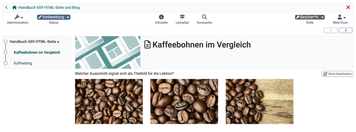 Kursbaustein HTML-Seite in der Kursansicht · 2026.10.08 Frage über drei Kaffeefotos, die nebeneinander in einer Reihe stehen