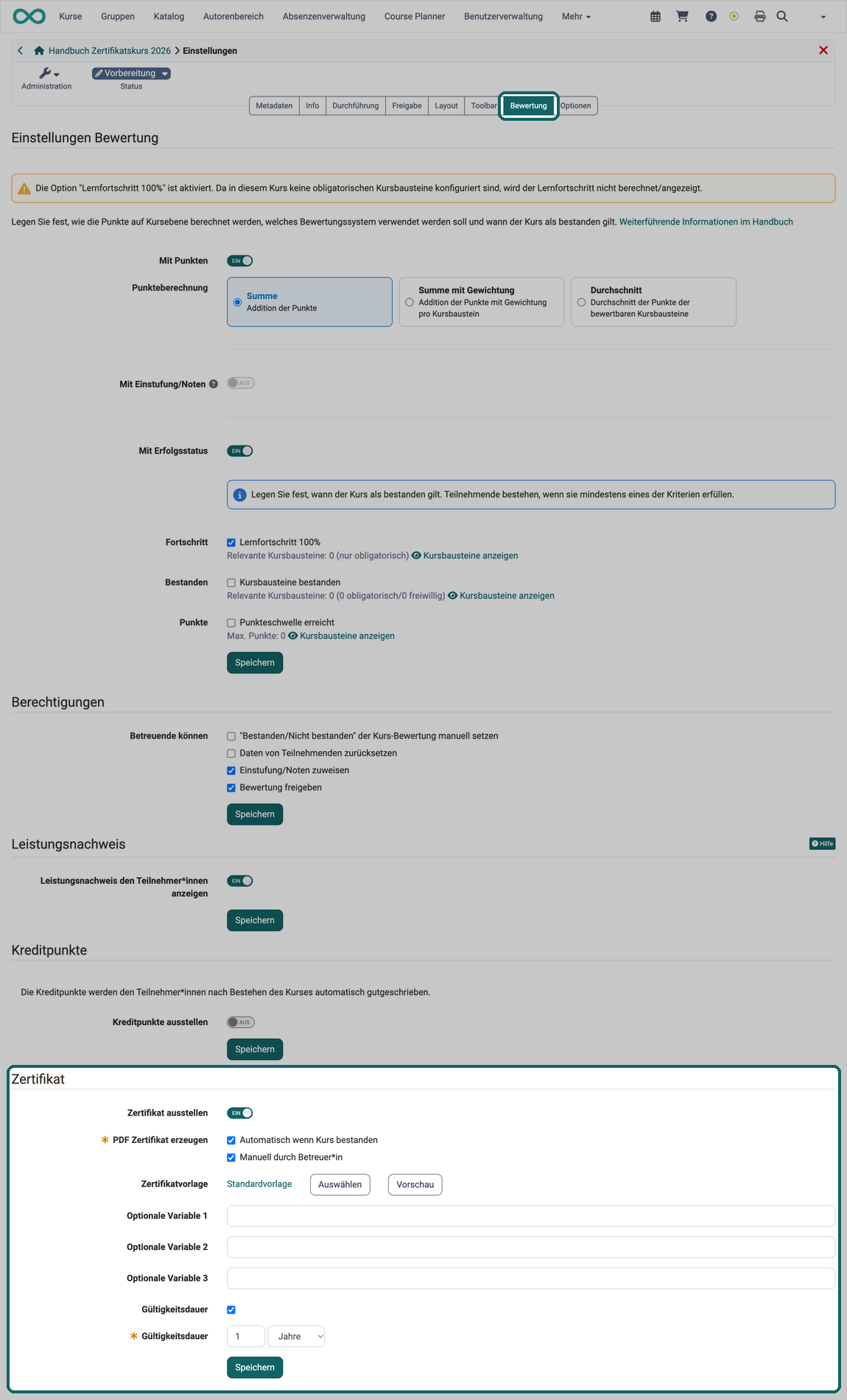 Tab Bewertung in den Kurseinstellungen · 2026.10.07 Abschnitt Zertifikat mit Zertifikat ausstellen, PDF Zertifikat erzeugen, Zertifikatvorlage, Optionale Variable 1 bis 3, Häkchen Gültigkeitsdauer und Feld Gültigkeitsdauer mit Zahl und Einheit