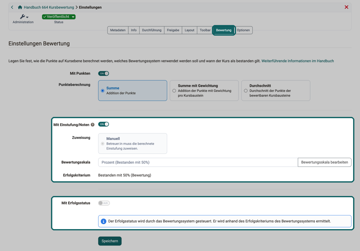 "Mit Einstufung/Noten" eingeschaltet mit Bewertungsskala und Erfolgskriterium, "Mit Erfolgsstatus" gesperrt mit Hinweis auf das Erfolgskriterium