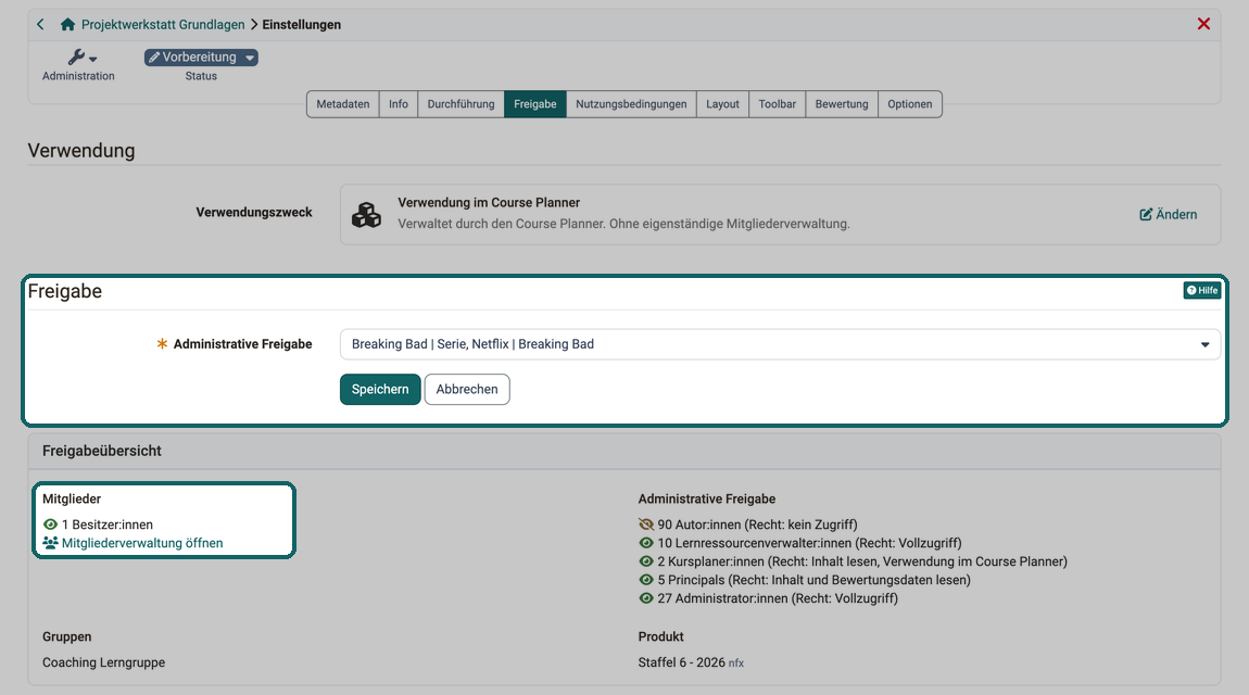 Tab Freigabe eines Kurses im Course Planner · 2026.10.09 Bei Verwendung im Course Planner bleibt im Abschnitt Freigabe nur die Administrative Freigabe, und die Freigabeübersicht zählt bei den Mitgliedern allein die Besitzer:innen