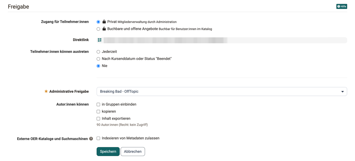 Abschnitt Freigabe im Tab Freigabe · 2026.10.09 Alle Einstellungen eines eigenständigen Kurses auf einen Blick: Zugang Privat, Direktlink, Austritt mit der Option Nie, Administrative Freigabe und die Rechte für Autor:innen