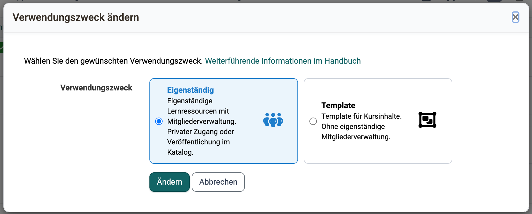 Wechsel auf Eigenständig oder Template, der aktuelle Verwendungszweck fehlt in der Auswahl, im Dialog Verwendungszweck ändern