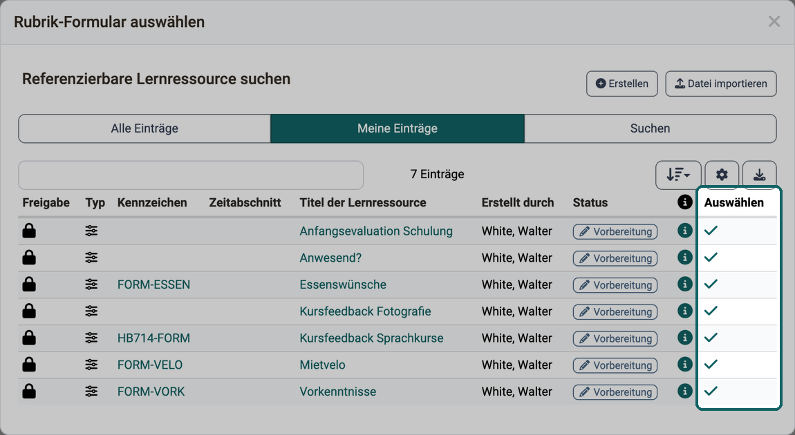 Dialog Rubrik-Formular auswählen im Kurseditor · 2026.10.20 Dialog Rubrik-Formular auswählen mit den eigenen Formularen im Tab Meine Einträge; der Haken in der Spalte Auswählen übernimmt ein Formular