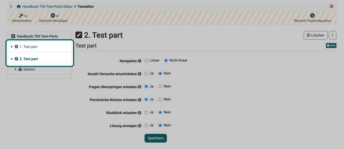 Formular Test part im Testeditor · 2026.10.07 Zwei Test-Parts im Menü des Testeditors, rechts das Formular Test part des zweiten Test-Parts mit Navigation und den Einstellungen des Tabs Expert