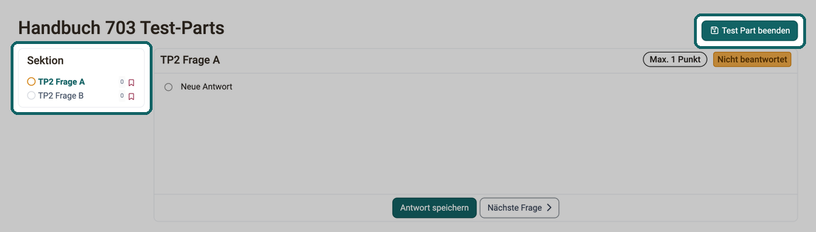 Menü links mit den Fragen des aktuellen Test-Parts, oben rechts der Button Test Part beenden