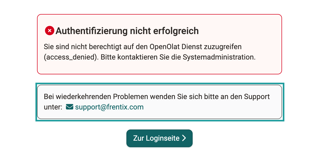 Seite "Authentifizierung nicht erfolgreich" mit der Meldung access_denied, darunter markiert der Kasten mit der Support-Adresse, dann der Button "Zur Loginseite"
