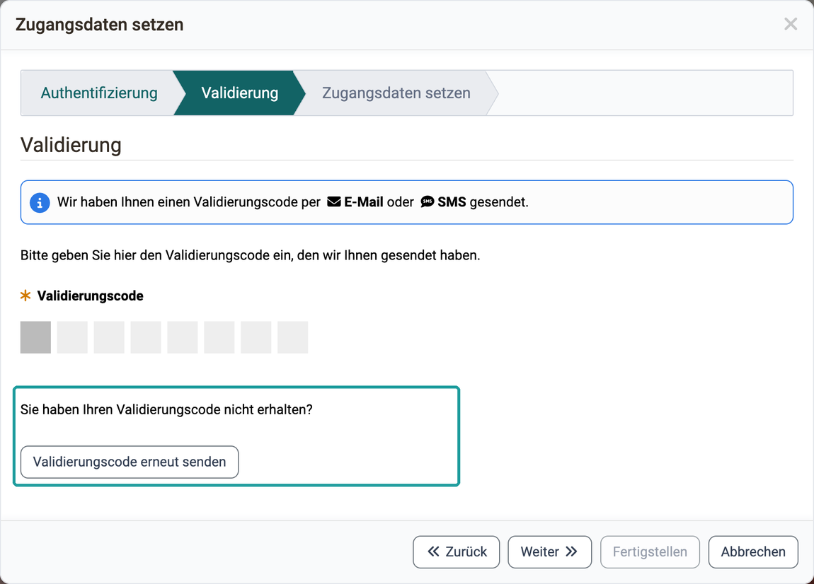 Schritt Validierung im Assistenten Zugangsdaten setzen mit dem Feld Validierungscode, markiert die Frage Sie haben Ihren Validierungscode nicht erhalten? mit dem Button Validierungscode erneut senden