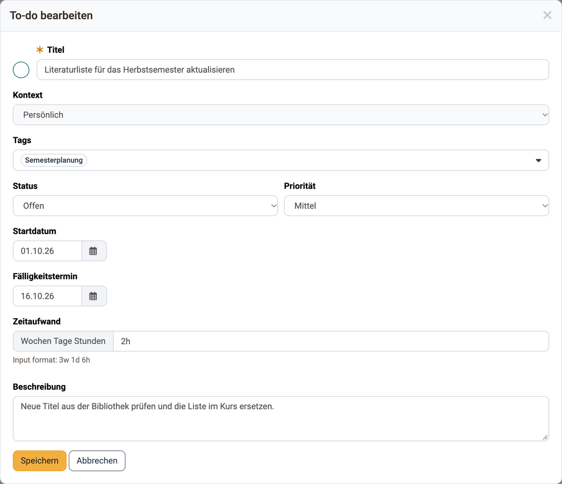 Felder eines neuen persönlichen To-dos, Titel als Pflichtfeld markiert, dazu Kontext, Tags, Status, Priorität, Startdatum, Fälligkeitstermin, Zeitaufwand und Beschreibung