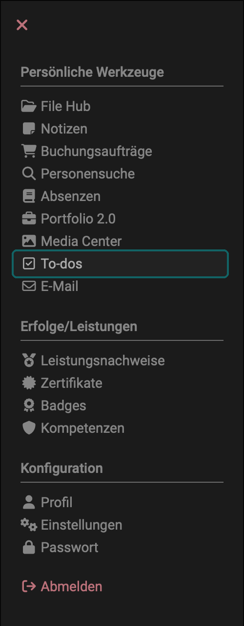 Eintrag To-dos, mit Rahmen markiert, in der Gruppe Persönliche Werkzeuge: Einstieg zu den persönlichen To-dos und zu allen To-dos, bei denen Sie zugewiesen oder delegiert sind