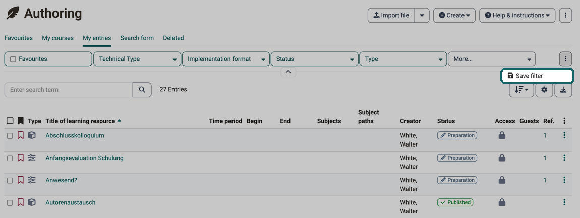 Menu with three dots opened at the right above the filter row, the entry Save filter is highlighted