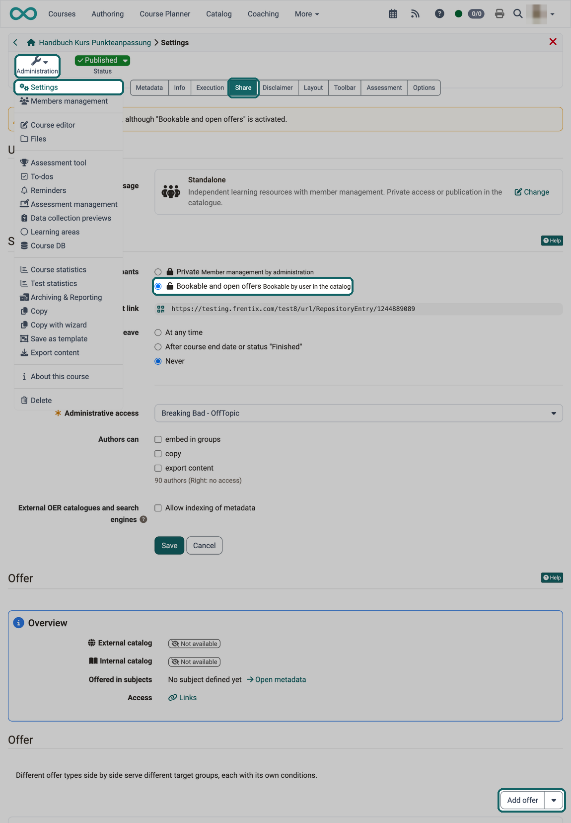 The way from the Administration menu via Settings and the Share tab to the option Bookable and open offers and to the button Add offer