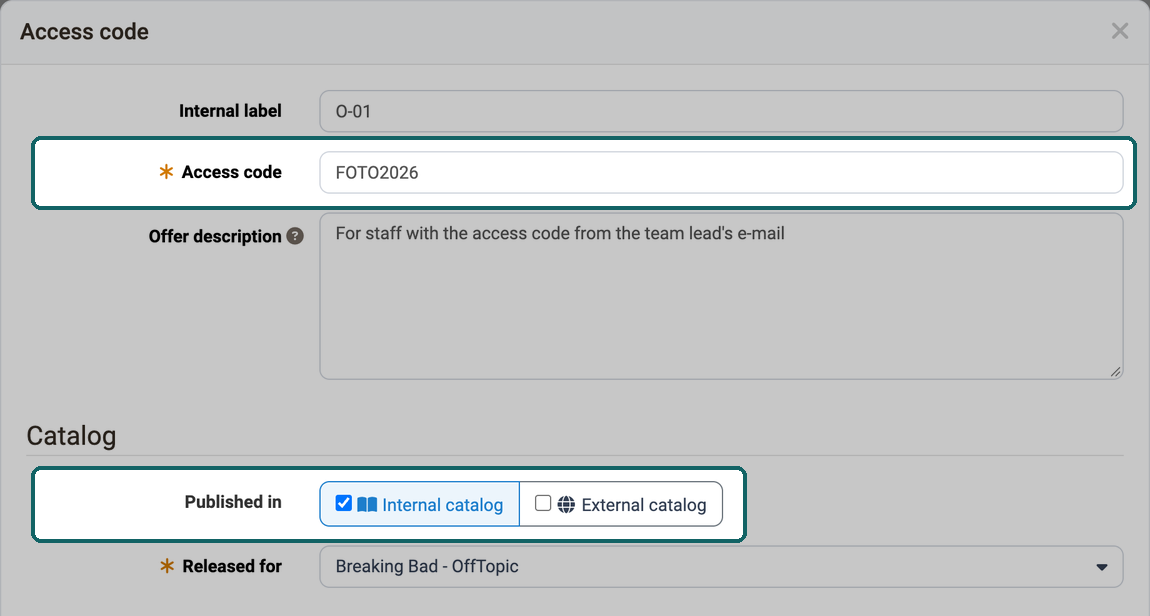 Required field Access code and Published in with Internal catalog selected highlighted