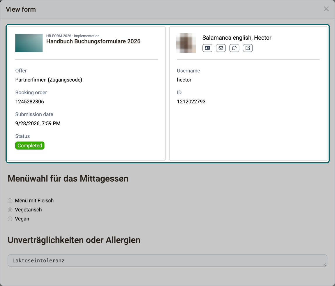 View of a filled-in form · 2026.09.28 A filled-in form, above it the implementation and the person as well as offer, booking order, submission date and status