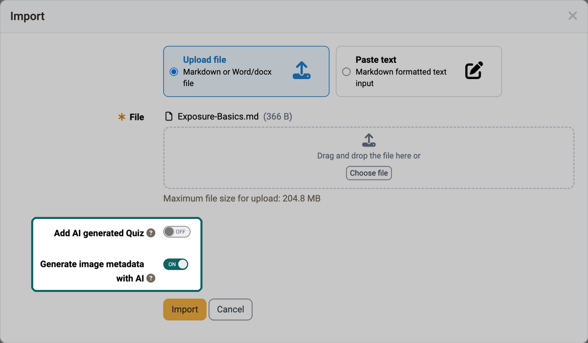 Import dialogue in the Content Editor · 2026.10.20 The modes Upload file and Paste text, the selected file and, highlighted, the switches Add AI generated Quiz and Generate image metadata with AI