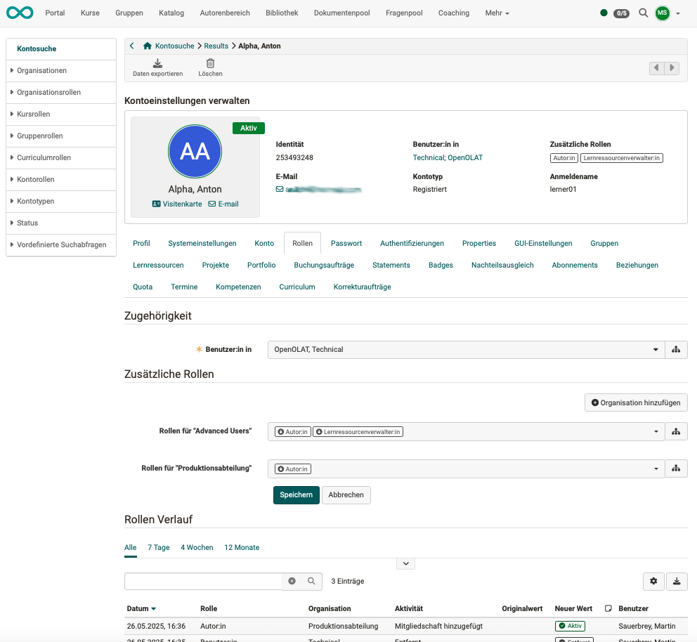 Own role list per organisation, here Advanced Users and Produktionsabteilung, under Additional roles in the Roles tab of the user management