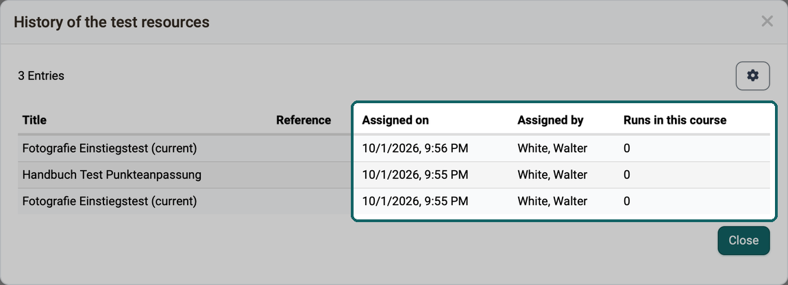 Columns Assigned on, Assigned by and Runs in this course marked, one row per assignment of a test learning resource