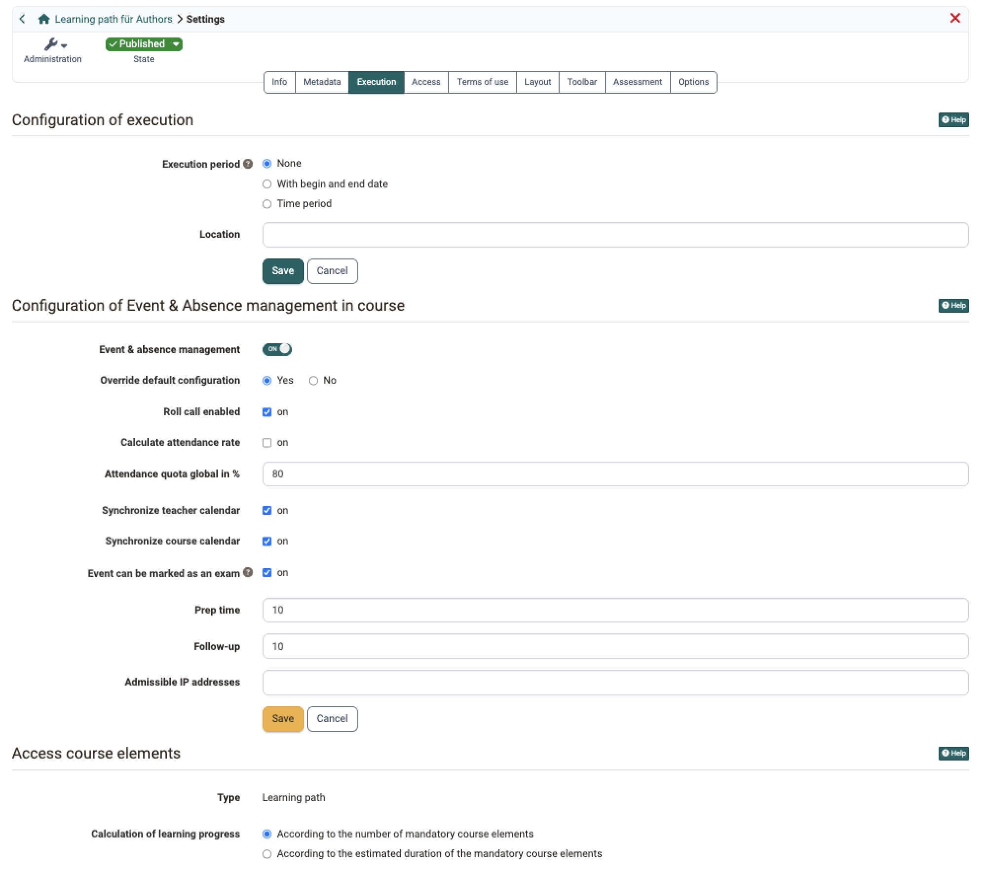 All settings of the tab one below the other, from Execution period to Calculation of learning progress. Tab Execution in the Settings menu of a course.