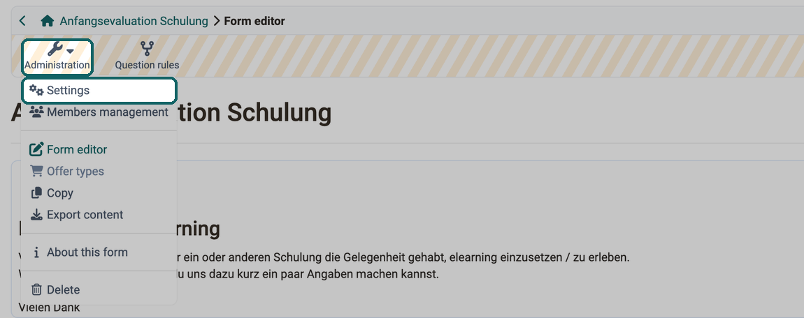 Menu Administration in the form editor expanded, the entry Settings highlighted, below it the entry Form editor
