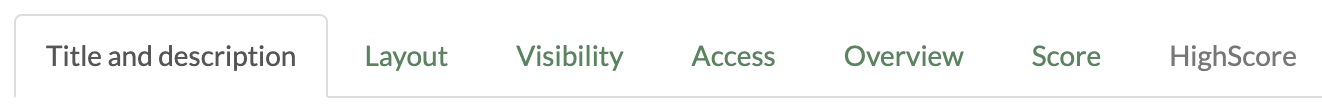 Seven tabs are available: Title and description, Layout, Visibility, Access, Overview, Score and HighScore. Tab bar of the course element Structure in the course editor of a conventional course.