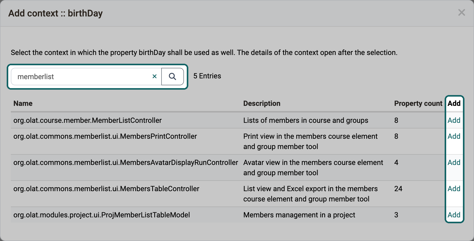 Search field narrows down the contexts without the property, with Add in a row OpenOlat adds the property there